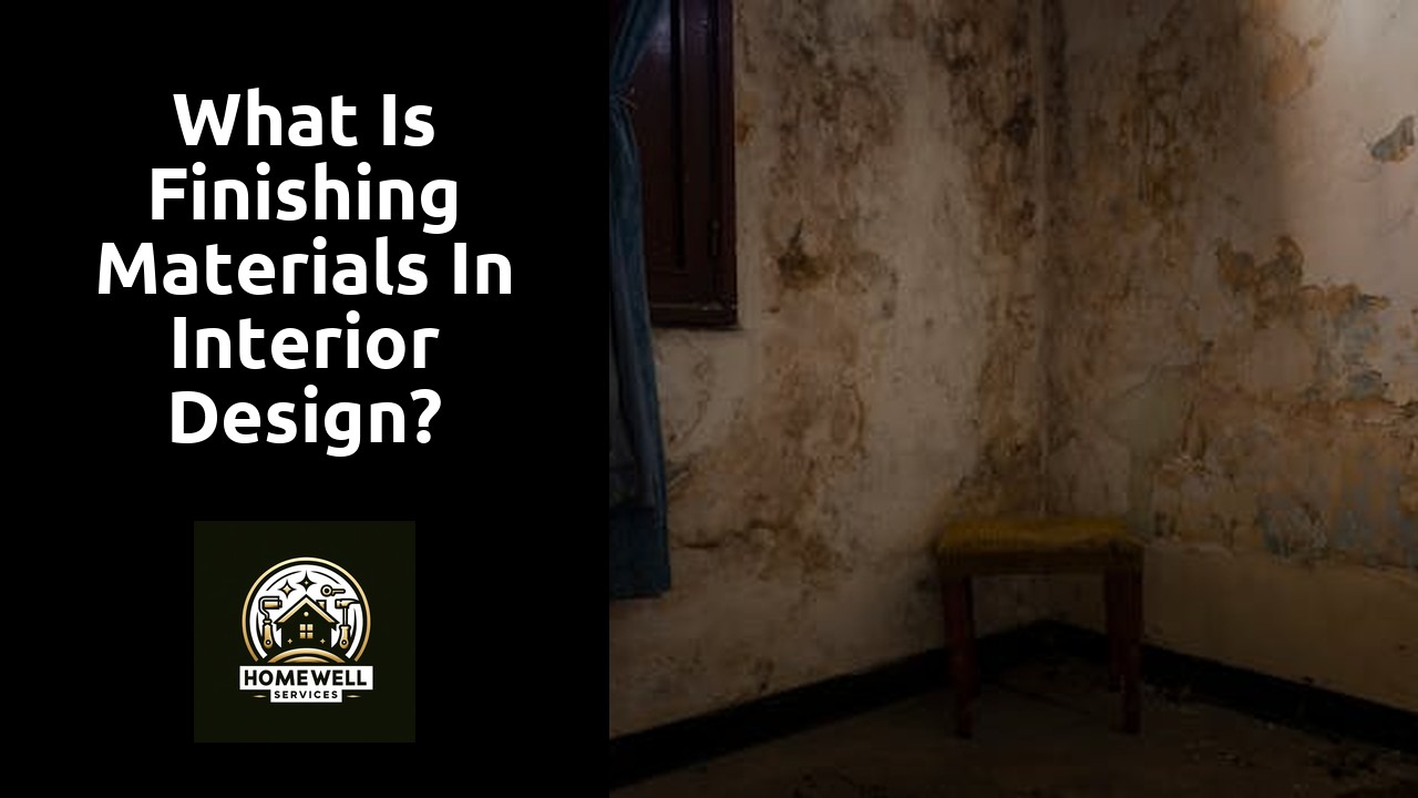 What is finishing materials in interior design?